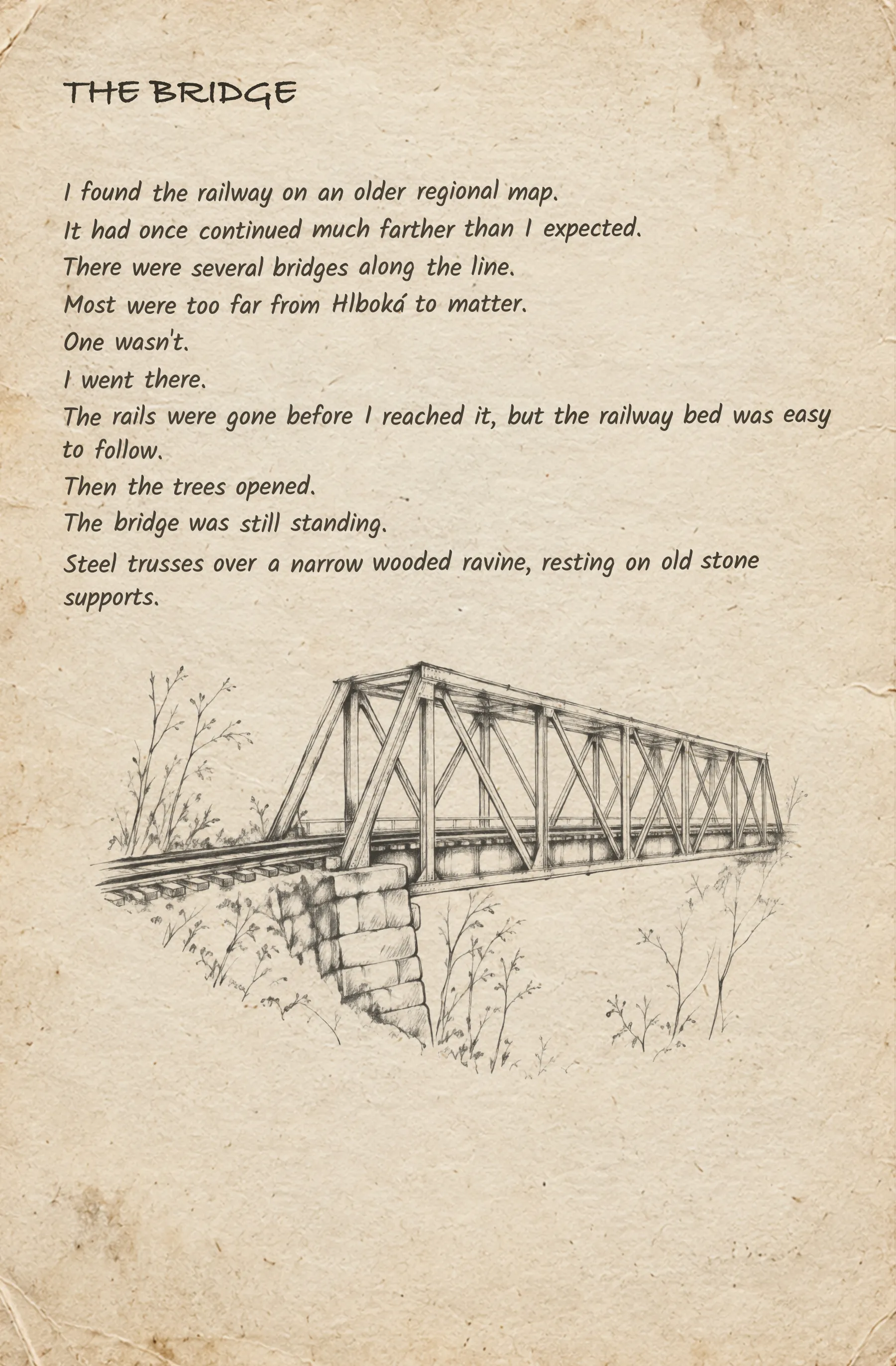 A handwritten journal page titled The Bridge, describing finding an old railway bridge, beside a pencil sketch of a steel truss bridge over a ravine.